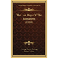 The Last Days Of The Romanovs (1920) - Hardcover