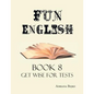 Fun English Book 8: Get Wise for Tests - Paperback