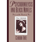 Psychoanalysis and Black Novels: Desire and the Protocols of Race - Paperback