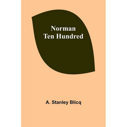 Norman Ten Hundred - Paperback