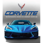 Corvette: The Photographic History of a Legendary Sports Car - Hardcover