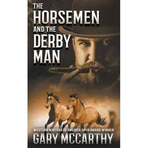 The Horsemen and The Derby Man - Paperback