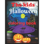 The kids Halloween coloring book: Halloween coloring book for toddlers - Paperback