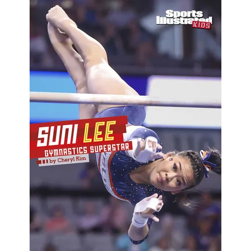 Suni Lee: Gymnastics Superstar - Hardcover