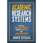 Academic Research Systems: How Does College Students Prepared Journal and Research Papers - Paperback
