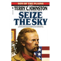 Seize the Sky - Paperback