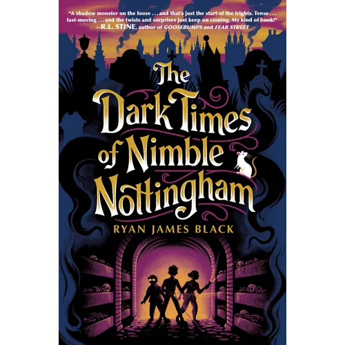 The Dark Times of Nimble Nottingham - Hardcover