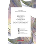 Recipes from the Garden of Contentment: Yuan Mei's Manual of Gastronomy - Hardcover