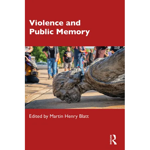 Violence and Public Memory - Paperback