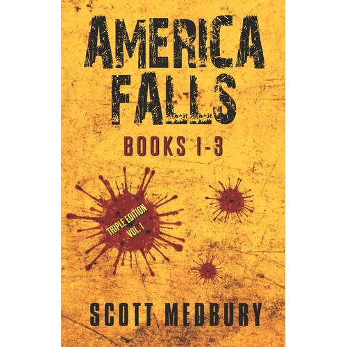 America Falls: Books 1-3 - Paperback