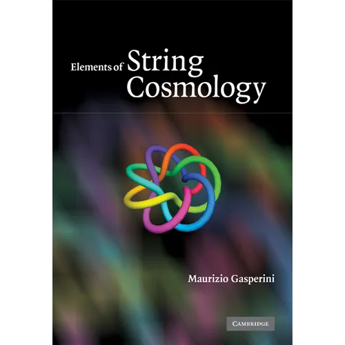Elements of String Cosmology - Paperback