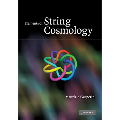 Elements of String Cosmology - Paperback