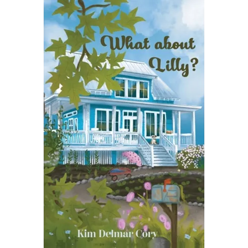 What About Lilly? - Paperback