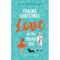 Faking Christmas Love at the Doggy Spa - Paperback