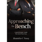 Approaching the Bench - Paperback