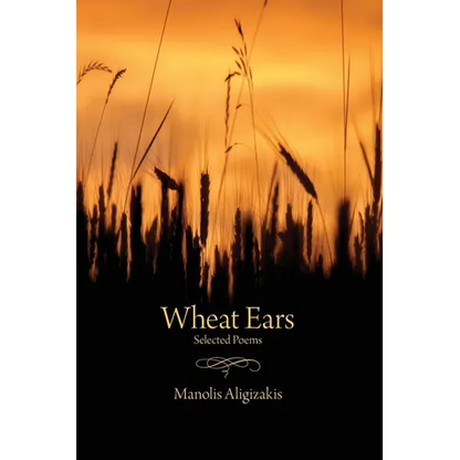 Wheat Ears: Selected Poems - Paperback