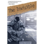 The Invisible: What the Church Can Do to Find and Serve the Least of These - Paperback