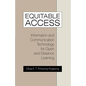 Equitable Access: Information and Communication Technology for Open and Distance Learning - Paperback