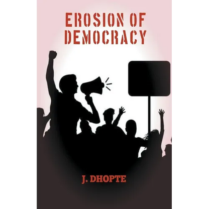 Erosion of Democracy - Paperback