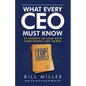 What Every CEO Must Know, 37 Secrets to Lead With Confidence and Power - Paperback