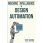 Machine Intelligence in Design Automation - Paperback