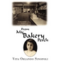 From My Bakery Perch - Hardcover
