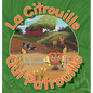 La Citrouille Qui Patrouille - Hardcover