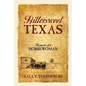 Bittersweet Texas: Memoirs of a Horsewoman - Paperback