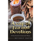 A Cup of Tea and Devotions: (40 Day Devotional and Journal for Women) - Hardcover