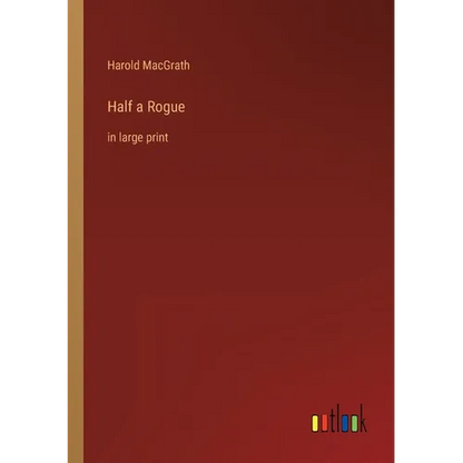 Half a Rogue: in large print - Paperback