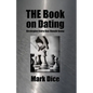THE Book on Dating: Strategies Every Guy Should Know - Paperback
