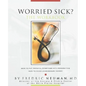Worried Sick? The Workbook - Paperback