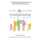 Grandparenting: Renew, Relive, Rejoice - Hardcover