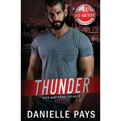 Thunder - Reed Hawthorne Security - Paperback