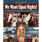 We Want Equal Rights!: The Haudenosaunee (Iroquois) Influence on the Women's Rights Movement - Paperback