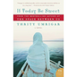 If Today Be Sweet - Paperback