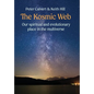 The Kosmic Web: Our spiritual and evolutionary place in the multiverse - Hardcover