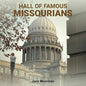 Hall of Famous Missourians - Paperback