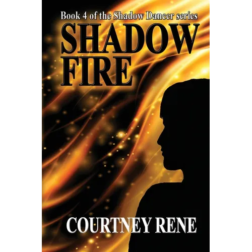 Shadow Fire - Paperback