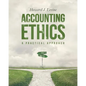 Accounting Ethics: A Practical Approach - Paperback