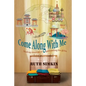 Come Along With Me - Paperback