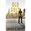 Old Gold Mountain - Paperback