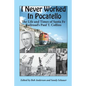 I Never Worked in Pocatello: The Life and Times of Santa Fe Railroad's Paul T. Collins - Paperback