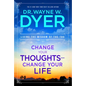 Change Your Thoughts - Change Your Life: Living the Wisdom of the Tao - Paperback