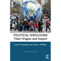 Political Ideologies: Their Origins and Impact - Paperback