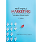 Real Impact Marketing. Create a 1-Page Marketing Plan with Better Customer Insights (3rd edition) - Paperback