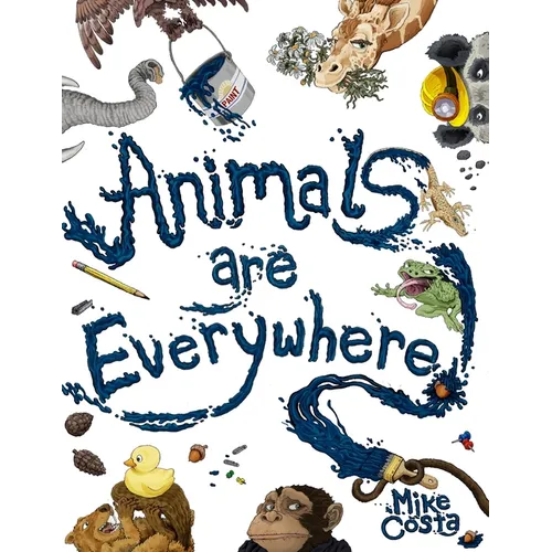 Animals Are Everywhere: A counting and rhyming, seek and find, picture book for children. - Paperback