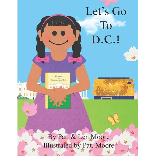Let's Go To D.C.! - Paperback