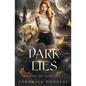 Dark Lies - Paperback