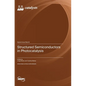 Structured Semiconductors in Photocatalysis - Hardcover